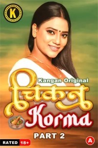Chikan Korma (2024) Part 2 Kangan Hindi Unrated Web Series